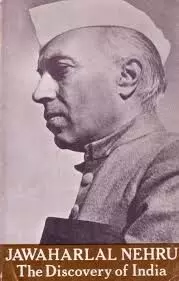 Jawaharlal Nehru : द डिस्कव्हरी ऑफ इंडिया